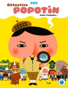 Détective Popotin mène l'enquête
