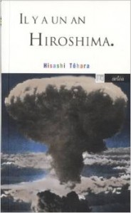 Hiroshima il y a un an Hiroshima il y a un an