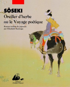 Oreiller d'herbe - Natsume Soseki