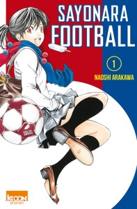 Sayonara Football 1 - Ki-oon