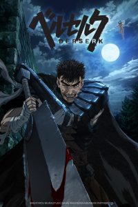 Berserk - Crunchyroll