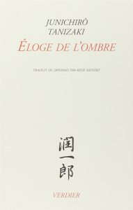 Eloge de l'ombre, la première version du roman de Tanizuki