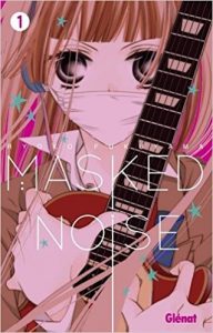 Masked Noise - tome 1