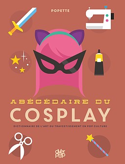 abécédaire du cosplay