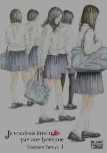 je Voudrais Etre Tue Par Une Lyceenne T1