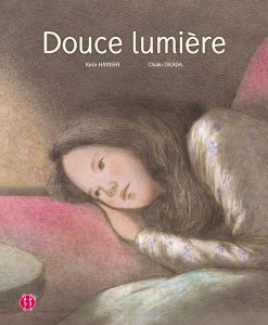 Douce lumière de Chiaki Okada : couverture