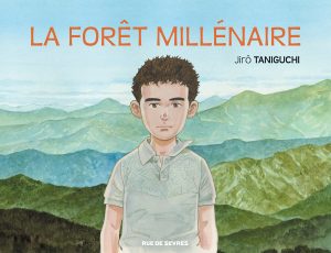 La forêt millénaire de Jirô Taniguchi : couverture