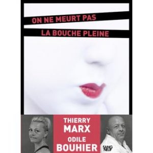 On ne meurt pas la bouche pleine - couverture. Editions Plon
