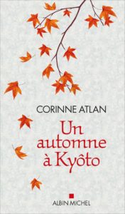 Un automne à Kyôto de Corinne Atlan : couverture
