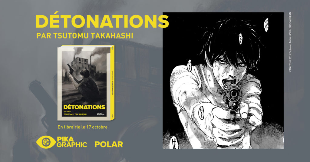 Détonations, nouveauté Pika Graphic
