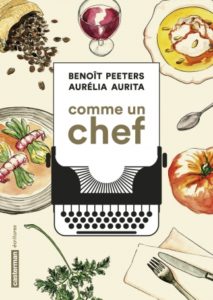 Comme un chef de Benoît Peeters et Aurélia Aurita : couverture