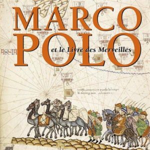 Marco Polo et le Livre des Merveilles (Illustria Librairie des Musées)