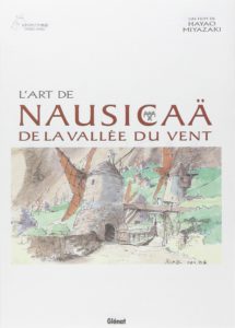 L’art de Nausicaa de la vallée du vent - Glénat