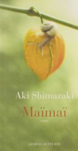 Maïmaï d'Aki Shimazaki : couverture