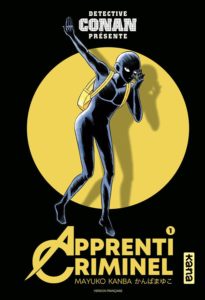 Couverture du tome 1 de Apprenti Criminel chez Kana