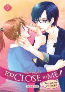 Tome 5 de Too close to me chez Soleil