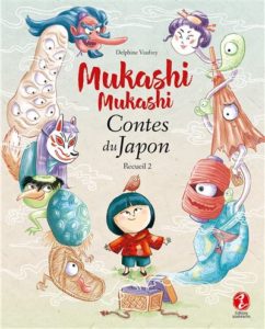 Mukashi Mukashi Contes du Japon Recueil 2 par Delphine Vaufrey : couverture