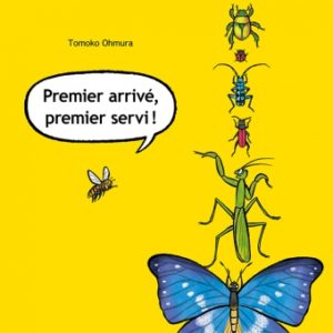 Premier arrivé, premier servi ! de Tomoko Ohmura chez l'école des loisirs : couverture