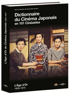 Dictionnaire du Cinéma Japonais en 101 cinéastes