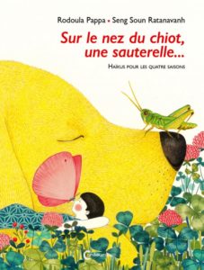 Sur le nez du chiot, une sauterelles ... éditions Cambourakis