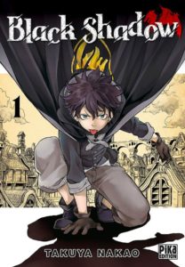 Couverture du tome 1 de Black Shadow chez Pika éditions