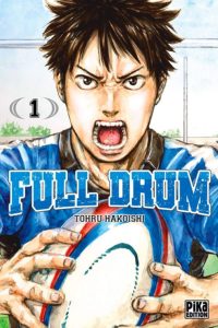 Couverture du tome 1 de Full Drum chez Pika