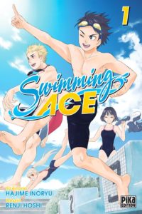 Couverture du tome 1 de Swimming Ace chez Pika