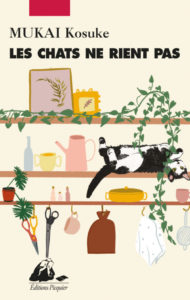 Les chats ne rient pas de Kosuke MUKAI, éditions Picquier : couverture