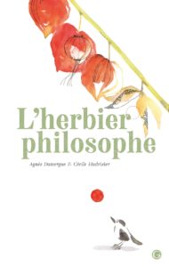 L'herbier philosophe d'Agnès Domergue et Cécile Hudrisier, Grasset jeunesse : couverture