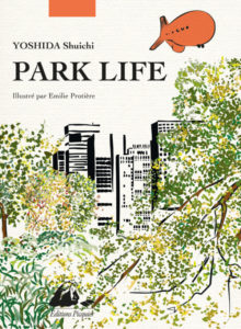 Park Life de Shuichi YOSHIDA, éditions Picquier : couverture
