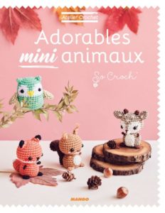 Adorables mini animaux de SoCroch' aux éditions Mango : couverture