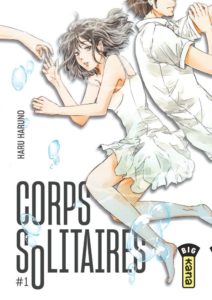 Couverture du tome 1 de Corps solitaires chez kana