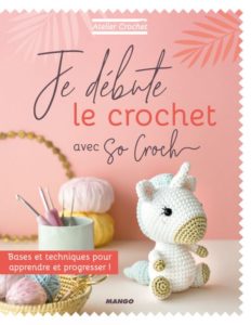 Je débute le crochet avec So Croch, éditions Mango : couverture