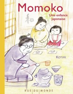 Momoko une enfance japonaise de Kotimi, éditions Rue du Monde, couverture