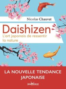 Daishizen de Nicolas Chauvat, éditions Jouvence : couverture