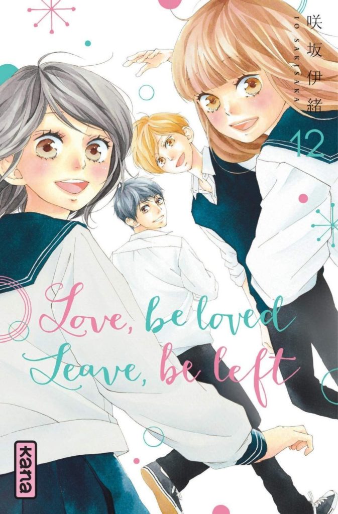 Couverture du 12e et dernier tome de Love be loved leave be left chez Kana