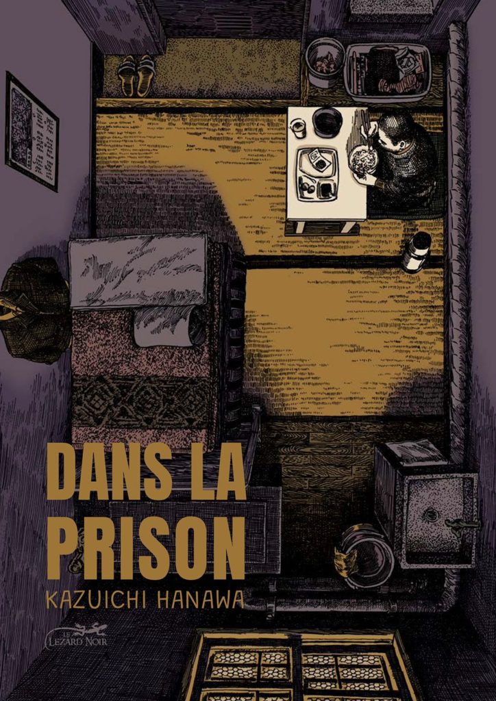 Couverture du tome 1 de Dans la prison chez Le lézard Noir