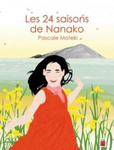 Les 24 saisons de Nanako de Pascale Moteki aux éditions L'iroli : couverture