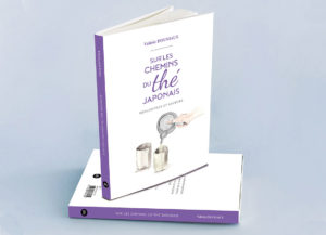 Sur les chemins du thé japonais de Valérie Douniaux, éditions Iki