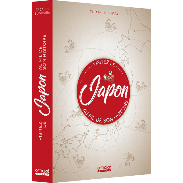 Le Japon au fil de son histoire de Tadashi Sugihara, éditinos Omaké Books : couverture