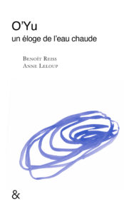 O'Yu un éloge de l'eau chaude de Benoît Reiss, éditions Esperluète : couverture