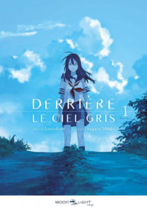 Couverture Derrière le Ciel Gris Collection Moonlight