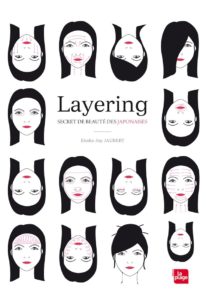 Layering, the beauty secret of Japanese women Elodie-Joy Jaubert, La Plage edition: cover