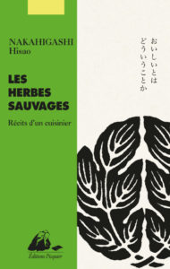 Les herbes sauvages de Hisao Nakahigashi, éditions Picquier : couverture