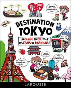 Destination Tokyo, éditions Larousse : couverture