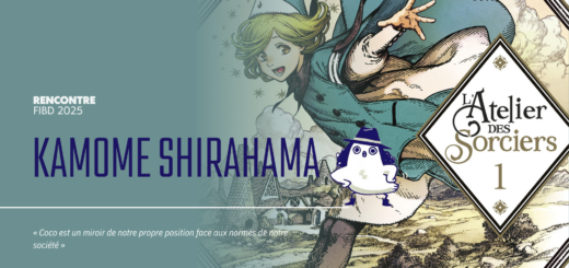 Rencontre avec Kamome Shirahama : entre art, magie et transmission