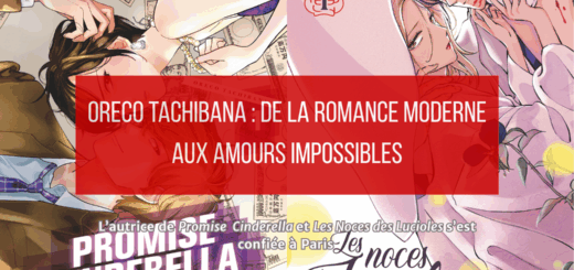 De Promise Cinderella aux Noces des Lucioles : Oreco Tachibana dévoile ses secrets