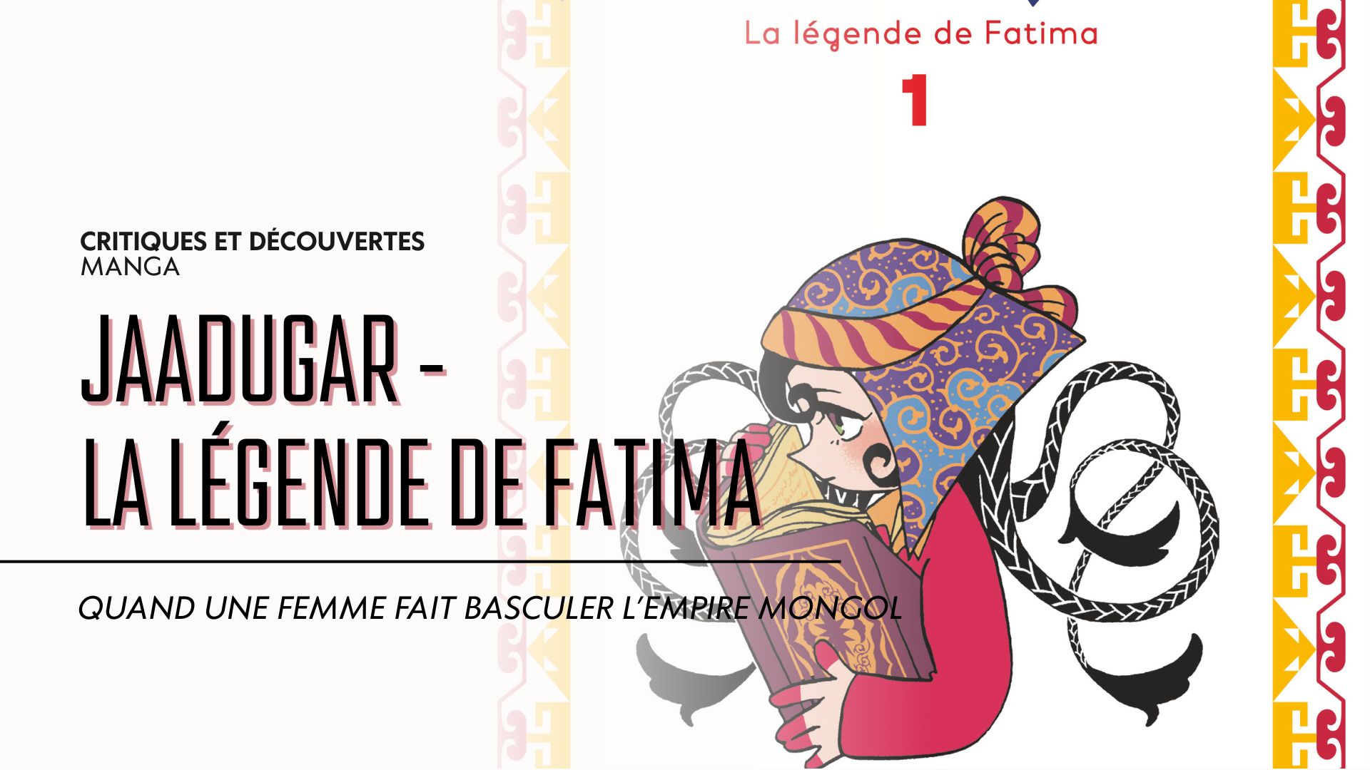 Jaadugar - La Légende de Fatima : quand une femme fait basculer l'Empire mongol