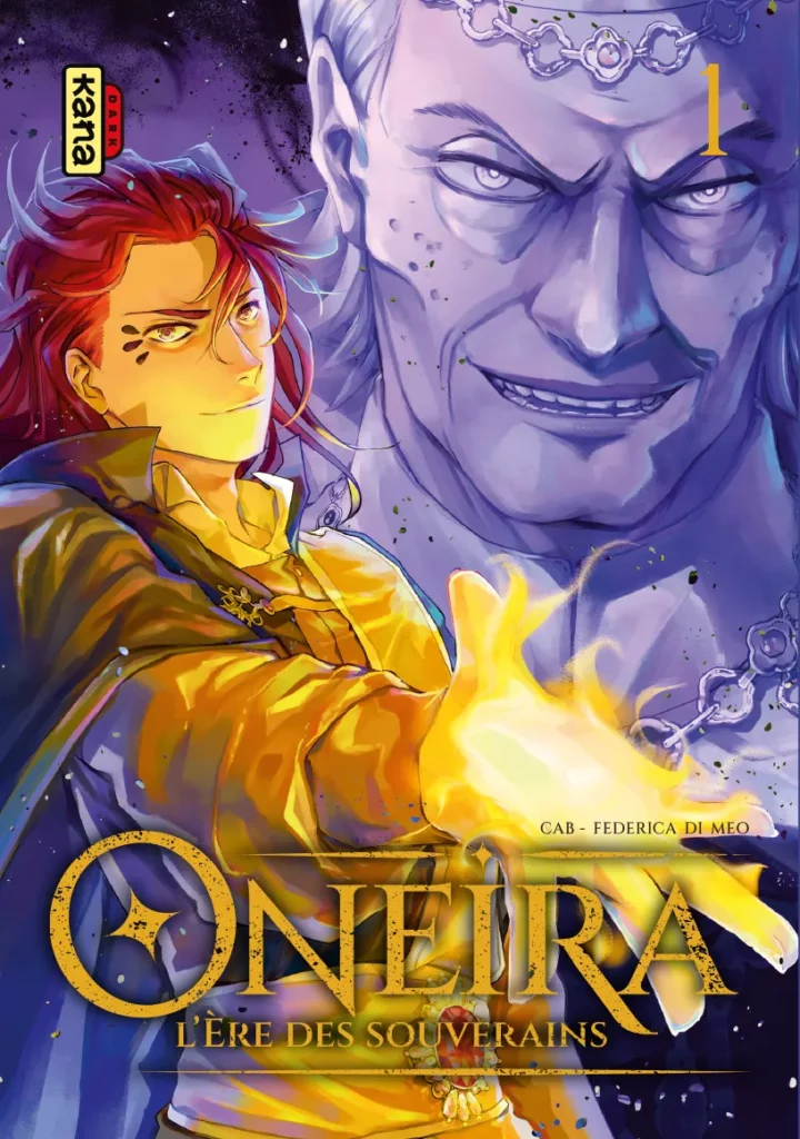 Oneira - L'ère des souverains tome 1 - Kana