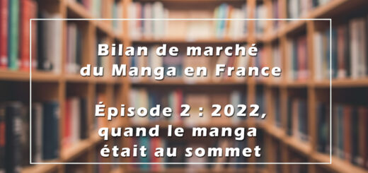 UNE Bilan manga 2022